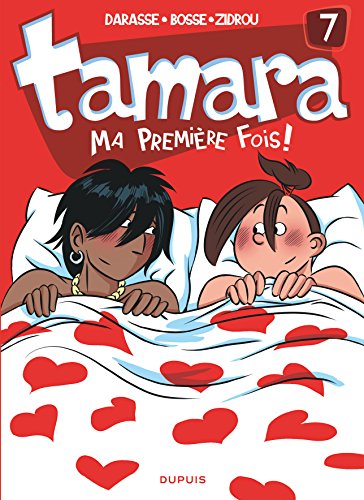 TAMARA - MA PREMIÈRE FOIS  !